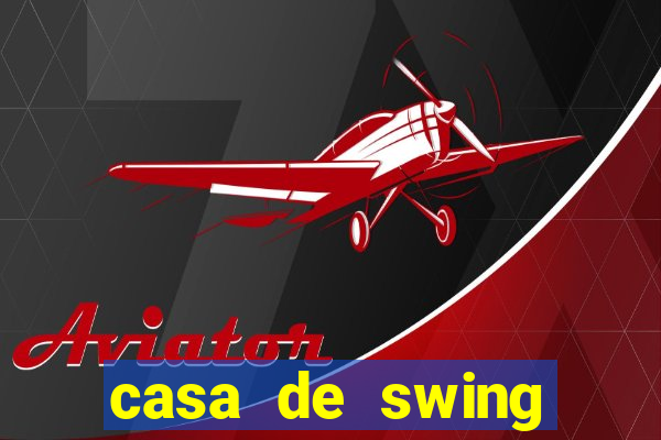 casa de swing campo grande ms